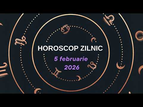 Horoscop zilnic 5 februarie. Noroc chior și oportunități de aur pentru acești nativi!