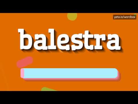 BALESTRA - HOW TO PRONOUNCE BALESTRA?