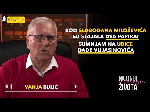 NA LINIJI ŽIVOTA - Vanja Bulić: "Hteli su da me ubiju"