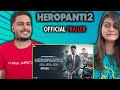 Heropanti 2 - Official Trailer | Tiger S Tara S Nawazuddin | Sajid Nadiadwala |Ahmed Khan|29th April