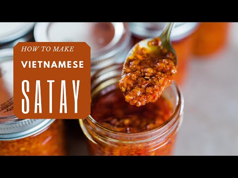 Authentic Vietnamese Chili Sate Sauce (Satay Chili Oil) with Lemongrass and Garlic | Ot Sa Te