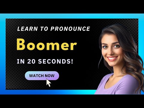 How to pronounce Boomer
