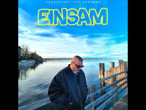 PRDX808 - Einsam (Produziert von PRDX808)