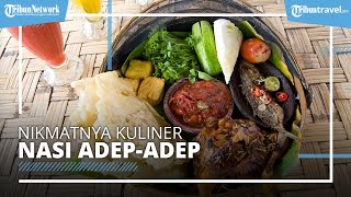 Nasi Adep-adep Khas Tegal, Kuliner yang Berasal dari Tradisi Pernikahan