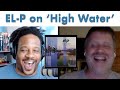 El P Interview High Water Working W Legendary Jazz Musicians His Father