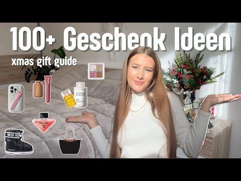 100 Geschenkideen für Weihnachten 2024 - der ultimative gift guide, das kannst du schenken/ wünschen