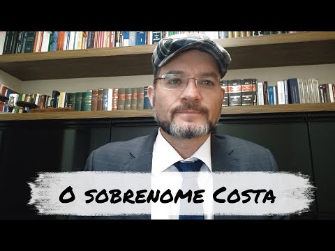 Série Sobre(Nomes): a "Família" COSTA - Prof. Bruno Bini (aleatórios 15)