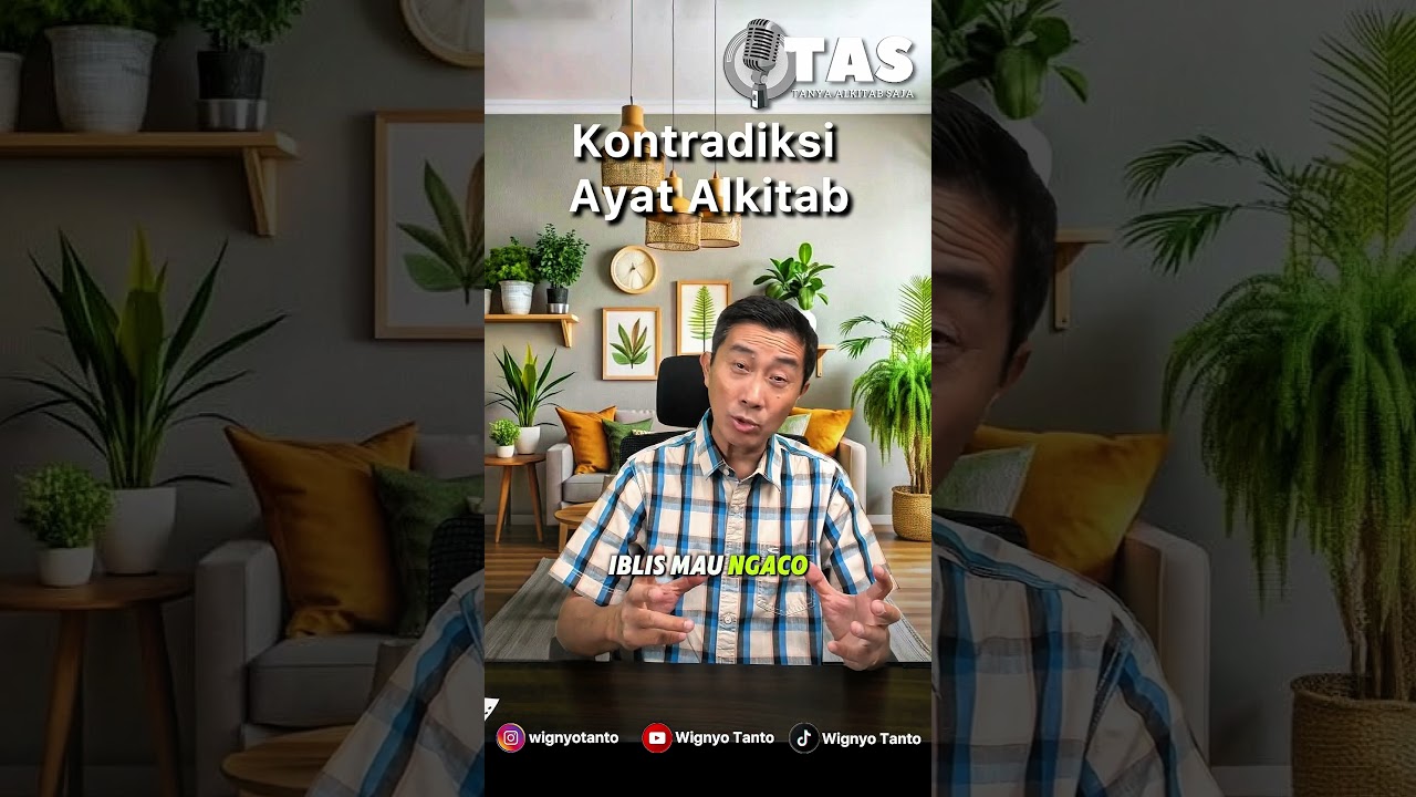 TAS #333 Kontradiksi Ayat Alkitab