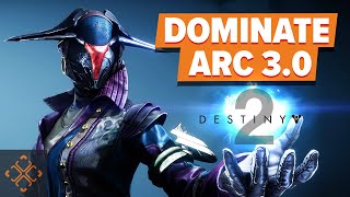 Destiny 2: Arc 3.0 Guide