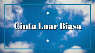 Download lagu Cinta Luar Biasa - Andmesh (Karaoke Version) mp3