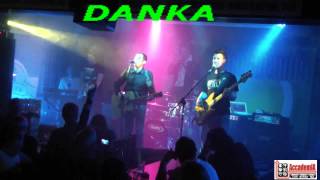 DANKA LIVE 06.04.12 @ ACCADEMIA BIRRERIA PUB