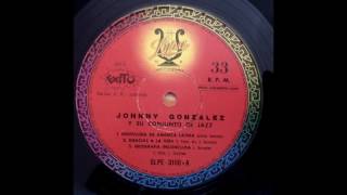 JOHNNY GONZALEZ Jazz a 4000 mts De Altura -  Jazz from Bolivia