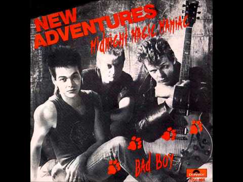 New Adventures - Bad Boy (flipside Midnight Magic Maniac).wmv