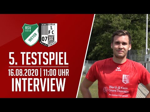 RSV Weyer II - Viktoria Kelsterbach | Interviews | 16.08.2020