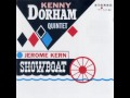 Kenny Dorham - 1960 - Jerome Kern Showboat - 04 Make Believe