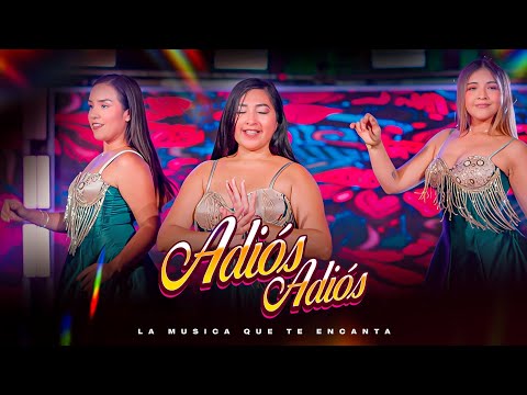 ADIÓS ADIÓS - El Encanto de Corazón