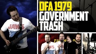 Government Trash - Death From Above 1979 cover - Thunder The Covers