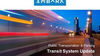 2016 EMBARK Transit Update