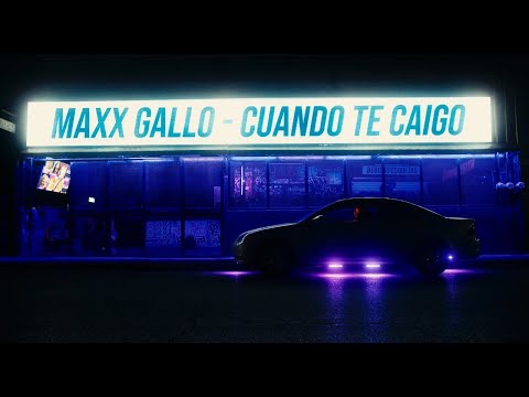 Maxx Gallo - Cuando Te Caigo (Video Oficial)