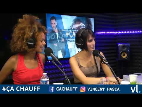 Vincent Hasta reçoit : Cyril Féraud, Tiga et Kader Bueno dans Ca Chauff émission 7
