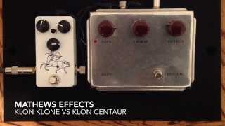 Matthews Effects Klon Klone vs Klon Centaur