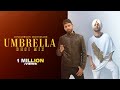 Umbrella (Desi Mix) | Nick Dhillon | Diljit Dosanjh | Lyrical Video | New Punjabi Song Remix 2021