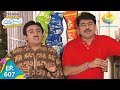 Taarak Mehta Ka Ooltah Chashmah Episode 607 Full Episode