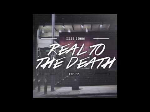 Izzie Gibbs - Where I've been (featuring Manga & Opium)