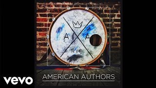 American Authors - Home (Audio)