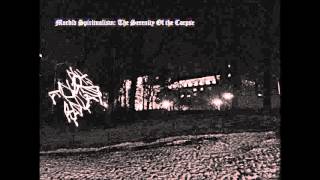 Yogash Ghoul God - Morbid Spirituality: The Serenity of the Corpse FULL ALBUM (2016)