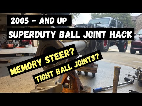 SUPERDUTY BALL JOINT HACK - How to fix memory steer and super tight ball joints