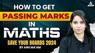 How to get Passing Marks in Maths Class 12 Boards 2024 | Not studied Anything for Maths 😭