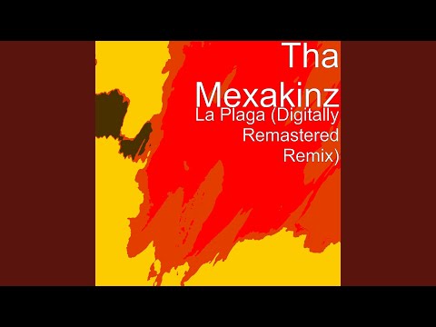 La Plaga (Digitally Remastered Remix)