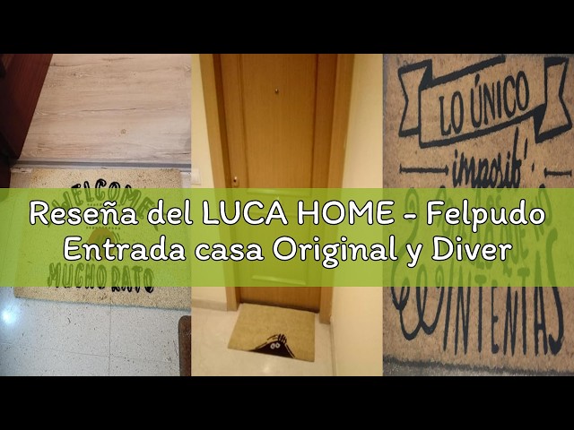 Vídeo relacionado con LUCA HOME - Felpudo Entrada casa Original y Divertido de Coco Natural - Felpudo Luke 40x60 - Ideal para Puertas de Exteriores Cubiertas, pasillos y entradas de hogares