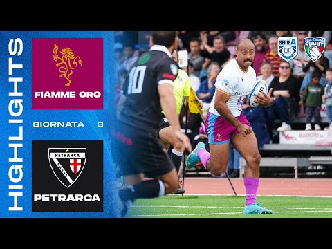 FIAMME ORO - PETRARCA | Giornata 3 | Serie A Elite | Highlights
