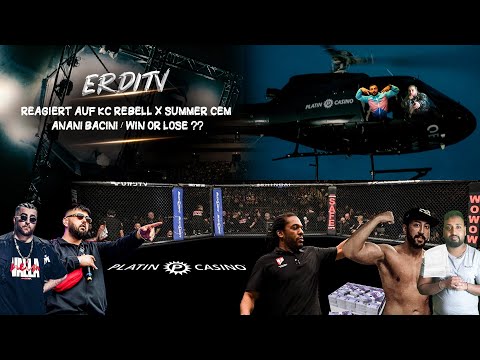 ErdiTv Reagiert auf KC Rebell x Summer Cem - ANANI BACINI / WIN OR LOSE ??