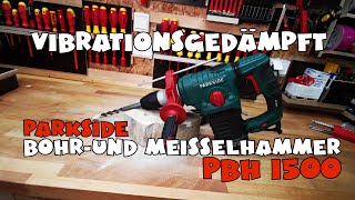 Hands on: Lidl - PARKSIDE® Bohrhammer / Meißelhammer PBH 1500 F6 1500 Watt