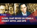 Revisi UU Pemilu Disiapkan Yusril Soroti Banyaknya Selebritas Di Kursi DPR