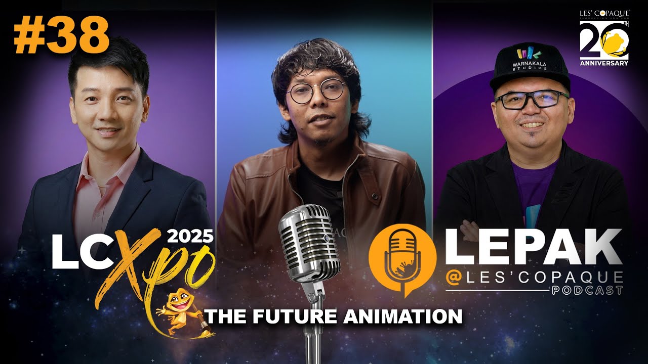 The Future Animation - LEPAK @ Les' Copaque Podcast