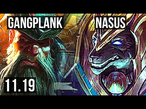 GANGPLANK vs NASUS (TOP) | 800+ games, 7/2/6 | EUW Master | v11.19