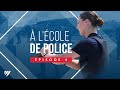 À l'école de police - Épisode 4
