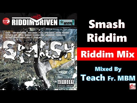 Smash Riddim 2006 Teach Fr. Mad Berry Market