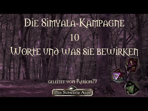 [DSA 4.1] Die Simyala-Kampagne - 10 - Worte und was sie bewirken