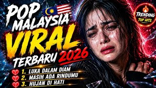 Download lagu POP MALAYSIA VIRAL TERBARU 2026 🔥 Lagu Malaysia Paling Sedih & Menyentuh Hati | Luka Dalam Diam mp3