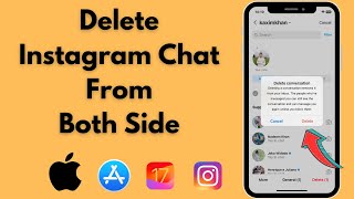 How To Delete Instagram Chat From Both Sides Permanently