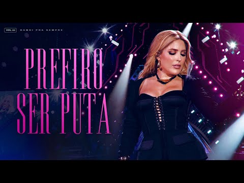 Manu Bahtidão - Prefiro Ser Puta (Vídeo Oficial)