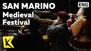 【K】San Marino Travel[산마리노 여행]중세의 날 축제, 석궁 대회/Medieval Festival/Crossbow/Sport