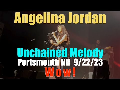 Angelina Jordan: "Unchained Melody," Portsmouth NH Sept. 22, 2023. Complete.