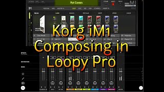 Video thumbnail for KORG iM1 Synth - Composing with Korg iM1 in Loopy Pro - Demo for the iPad by The Sound Test Room