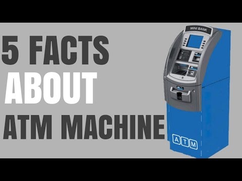 5 facts About ATM Machine